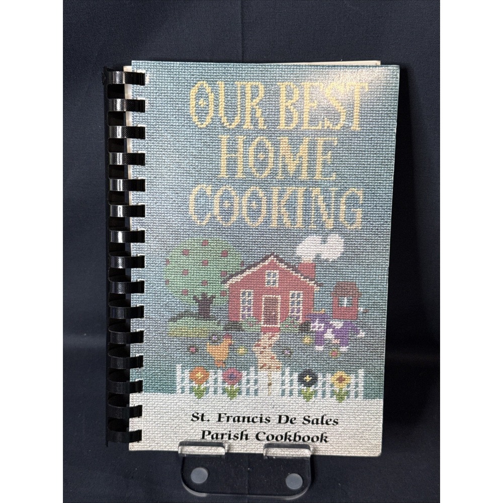 Our Best Home Cooking St. Francis De Sales Parish Vtg Cookbook 1996 Recipe